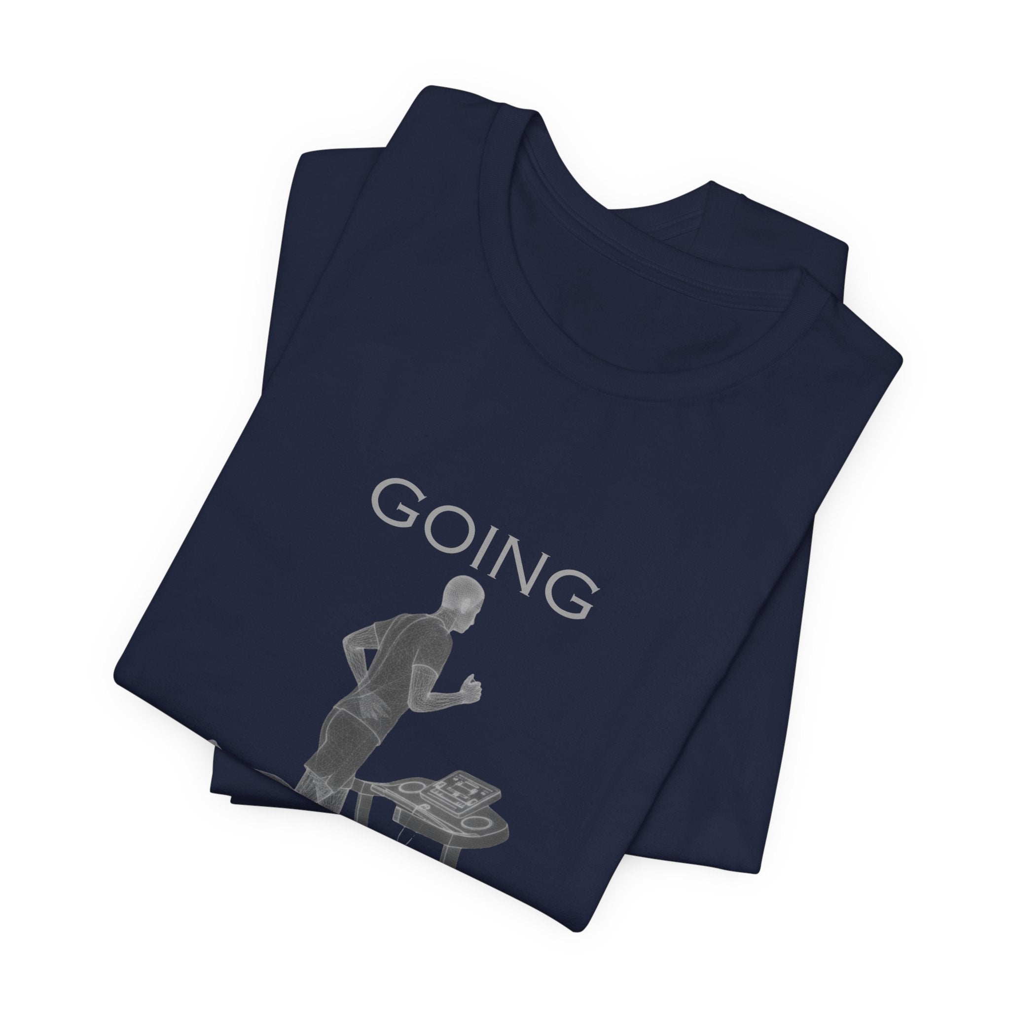 Going Knowhere T-Shirt — Funny Treadmill Runner Tee